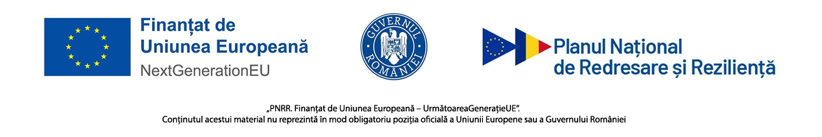 PNRR. Finanțat de Uniunea Europeană – UrmătoareaGenerațieUE